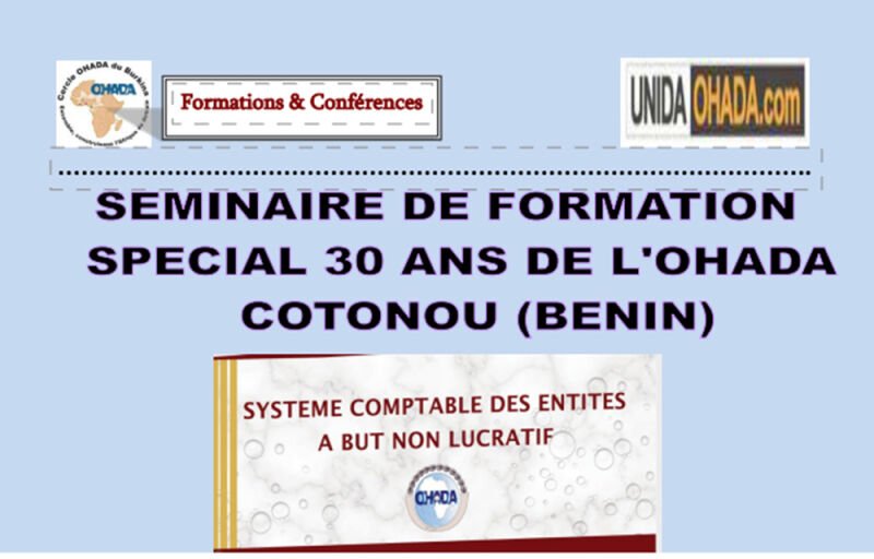OHADA: L’institution organise un séminaire sur le système comptable des entités à but non lucratif