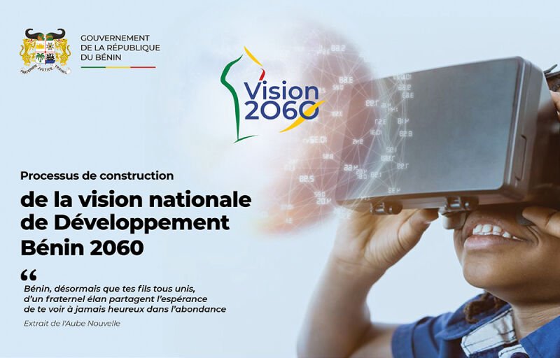 « Vision Bénin 2060 » : Nouvelle ère de gouvernance et de planification