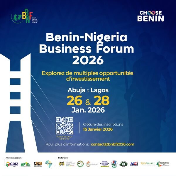 Benin-Nigeria Business Forum 2026 : Mobiliser les capitaux nigérians et la diaspora pour investir au Bénin